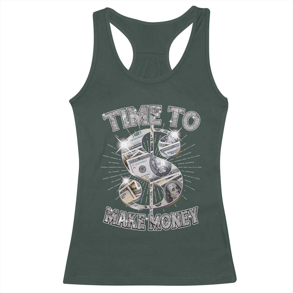 Time To Make Money Racerback Tank Top TS09 Dark Forest Green Print Your Wear