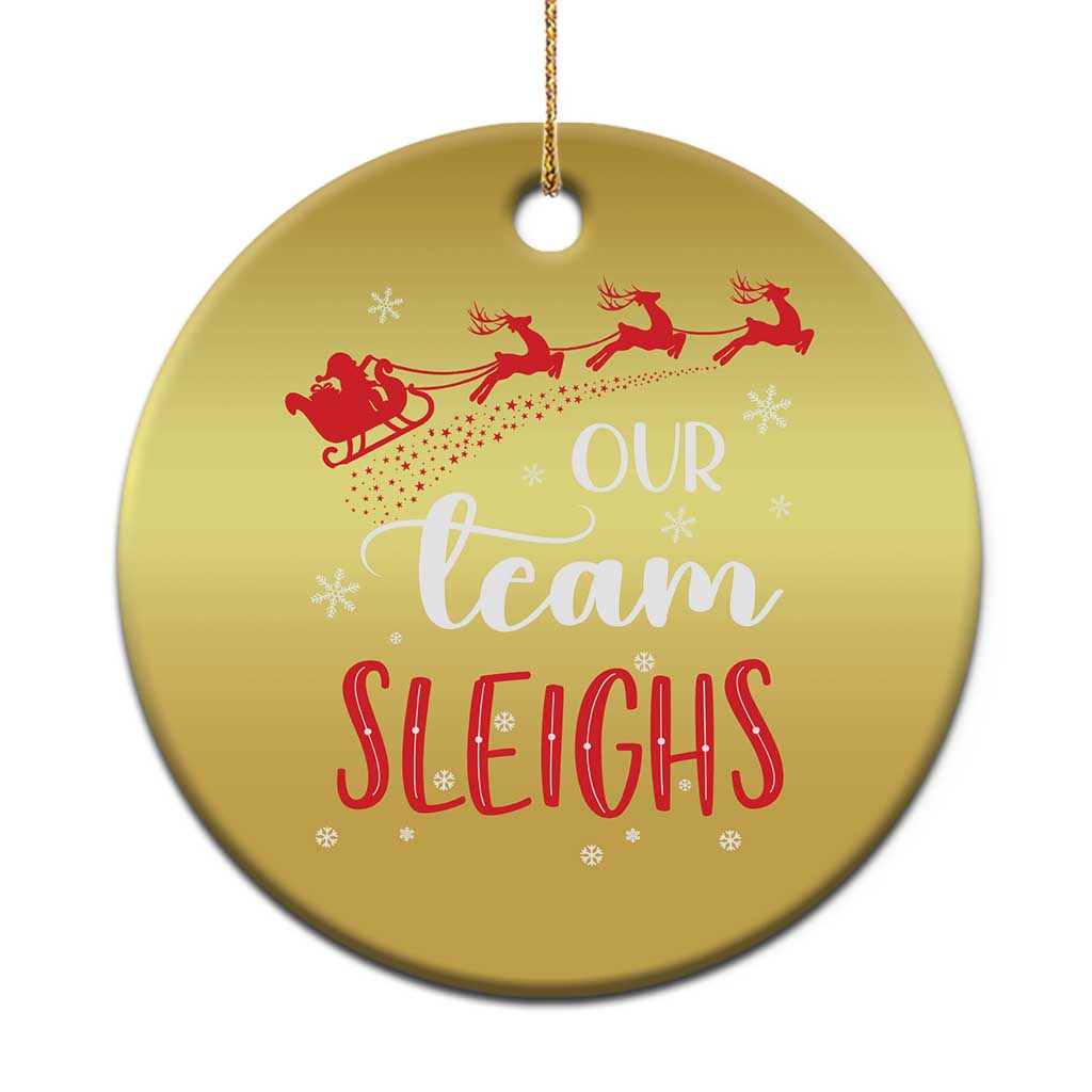 Xmas Santa Reindeer Our Team Sleigh Christmas Ornament TS09 Print Your Wear