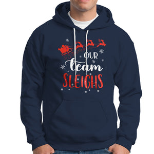 Our Team Sleigh Christmas Santa Reindeer Office Staff Hoodie TS09 Navy Printyourwear