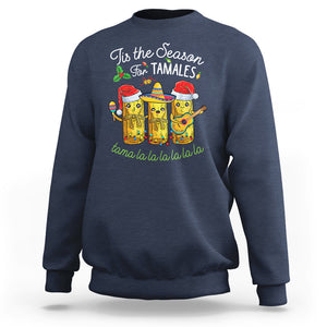 Tis The Season For Tamales Mexican Christmas Sweatshirt TS09 Navy Printyourwear