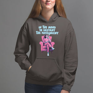 Feminist Hoodie In A Mood To Destroy The Patriarchy Cool Women Smoking TS09 Dark Chocolate Printyourwear