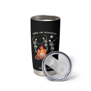 Funny Feminist Tumbler Cup Burn The Patriarchy Skeleton Dancing TS09 Print Your Wear