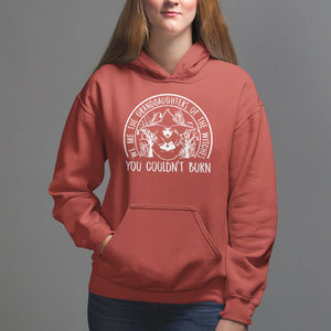 We Are The Granddaughters Of The Witches You Couldn't Burn Hoodie TS09 Red Printyourwear