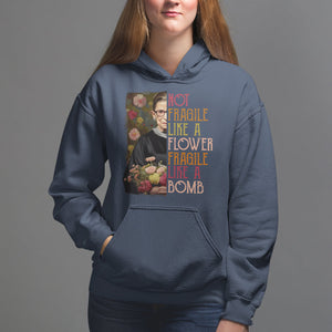 Women's Rights Hoodie RBG Not Fragile Like A Flower Fragile Like A Bomb TS09 Navy Printyourwear