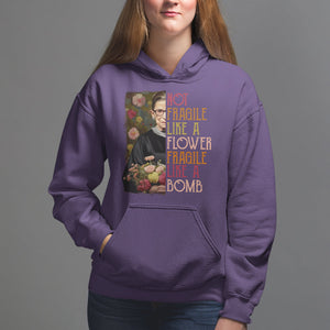 Women's Rights Hoodie RBG Not Fragile Like A Flower Fragile Like A Bomb TS09 Purple Printyourwear