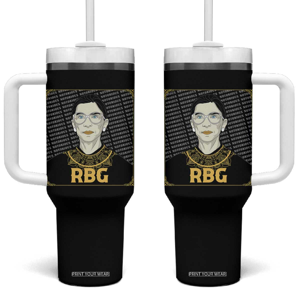 Feminist Tumbler With Handle Notorious RBG Ruth Bader Ginsburg Women's Rights TS09 One Size: 40 oz Black Print Your Wear