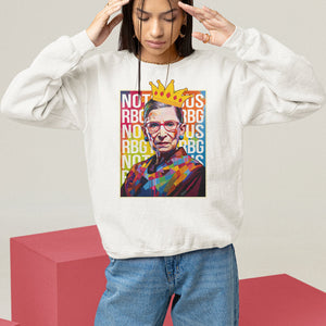 Women's Rights Sweatshirt Notorious RBG Ruth Bader Ginsburg Feminist TS09 White Printyourwear