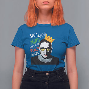 Speak Your Mind Even If Your Voice Shakes T Shirt For Women Feminist RBG Ruth Bader Ginsburg TS09 Royal Blue Printyourwear