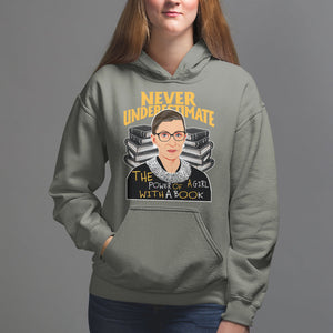 Never Underestimate The Power Of A Girl With A Book Hoodie Feminist RBG Ruth Bader Ginsburg TS09 Military Green Printyourwear