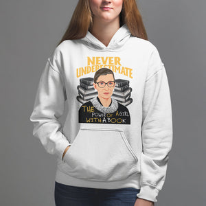 Never Underestimate The Power Of A Girl With A Book Hoodie Feminist RBG Ruth Bader Ginsburg TS09 White Printyourwear