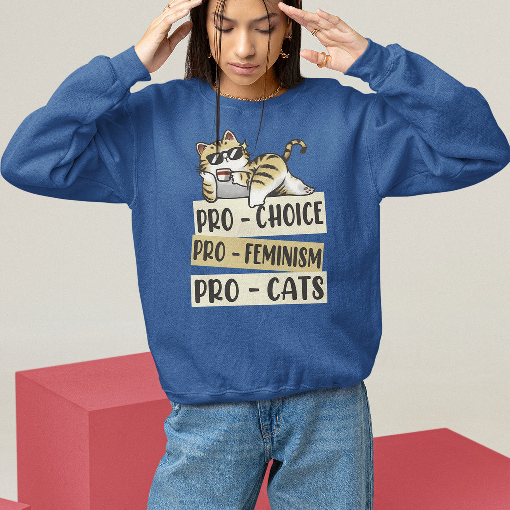 Feminist Sweatshirt Pro Choice Pro Feminism Pro Cats Funny Cat Coffee TS09 Royal Blue Printyourwear