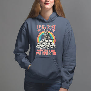 Feminist Hoodie I Just Want To Pet Cats and Crush The Patriarchy TS09 Navy Printyourwear