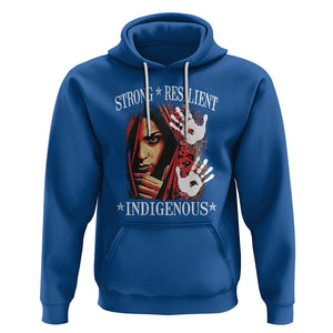 MMIW Hoodie Strong Resilient Indigenous Women Native American TS09 Royal Blue Printyourwear