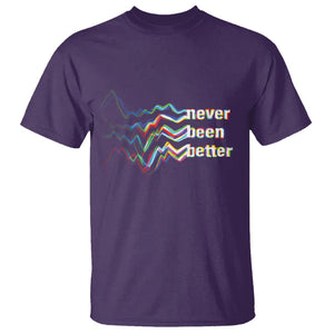 Mental Health T Shirt Existential Dread Never Been Better Vaporwave Typography Aesthetic TS09 Purple Printyourwear