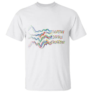 Mental Health T Shirt Existential Dread Never Been Better Vaporwave Typography Aesthetic TS09 White Printyourwear