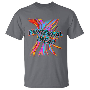 Mental Health T Shirt Existential Dread Liquid Melting Typography TS09 Charcoal Printyourwear