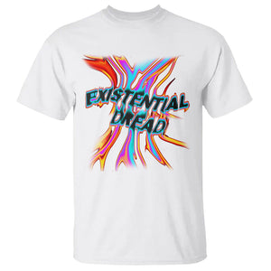 Mental Health T Shirt Existential Dread Liquid Melting Typography TS09 White Printyourwear