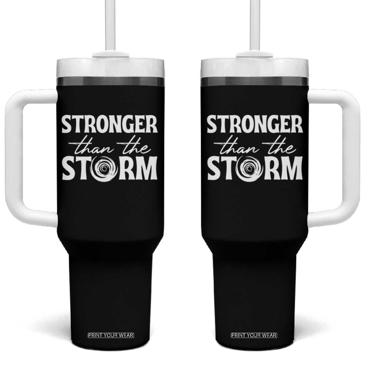 Mental Health Awareness Tumbler With Handle Stronger Than The Storm Warrior TS09 One Size: 40 oz Black Print Your Wear