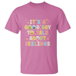 Mental Health Awareness T Shirt It's Good Day to Talk About Feelings Counselor Therapist TS09 Azalea Printyourwear