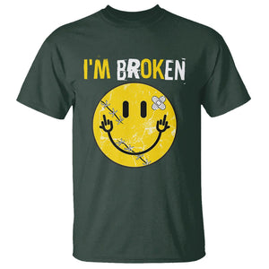 Mental Health T Shirt I'm Broken I'm Ok Invisible Illness Funny Fxxk Emotion Face TS09 Dark Forest Green Printyourwear