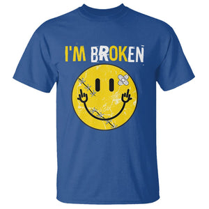 Mental Health T Shirt I'm Broken I'm Ok Invisible Illness Funny Fxxk Emotion Face TS09 Royal Blue Printyourwear