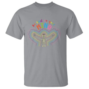 Mental Health T Shirt Be Kind To Your Mind Self Care Rainbow Skeleton TS09 Sport Gray Printyourwear