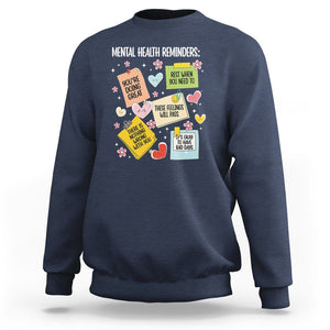 Mental Health Reminders Motivation Sweatshirt TS09 Navy Printyourwear
