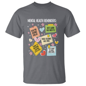 Mental Health Reminders Motivation T Shirt TS09 Charcoal Printyourwear