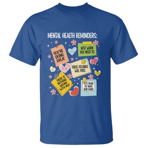 Mental Health Reminders Motivation T Shirt TS09 Royal Blue Printyourwear