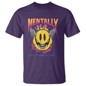 Mental Health T Shirt Mentally Ill But Totally Chill Emotion Faces TS09 Purple Printyourwear