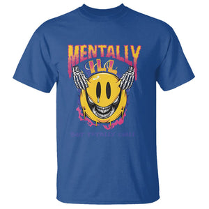 Mental Health T Shirt Mentally Ill But Totally Chill Emotion Faces TS09 Royal Blue Printyourwear