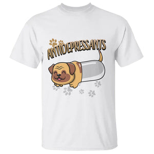 Mental Health Dog Lover T Shirt Antidepressants Dog Puppy Pill TS09 White Printyourwear