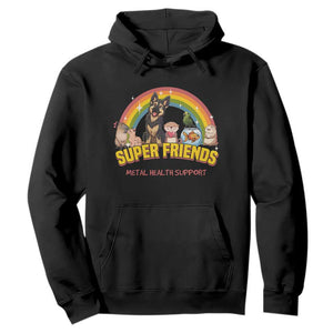 Mental Health Support Hoodie Super Friends Cute Animals Dog Cat Capybara Otter TS09 Black Print Your Wear