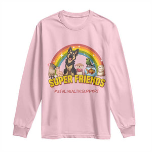 Mental Health Support Long Sleeve Shirt Super Friends Cute Animals Dog Cat Capybara Otter TS09 Light Pink Print Your Wear