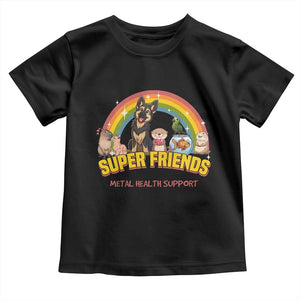 Mental Health Support Toddler T Shirt Super Friends Cute Animals Dog Cat Capybara Otter TS09 Black Print Your Wear