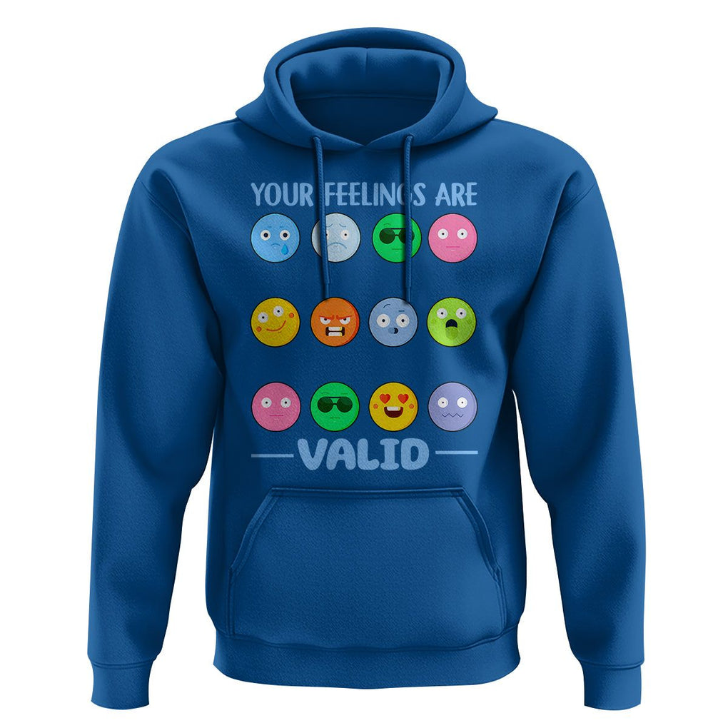 Mental Health Hoodie Your Feelings Are Valid Emotion Faces TS09 Royal Blue Printyourwear
