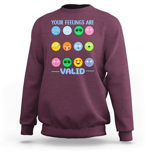 Mental Health Sweatshirt Your Feelings Are Valid Emotion Faces TS09 Maroon Printyourwear