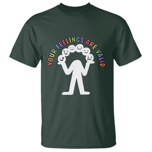 Mental Health T Shirt Your Feelings Are Valid Emotion Faces TS09 Dark Forest Green Printyourwear