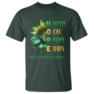 Mental Health T Shirt HOPE Hold On Pain Ends Suicide Prevention TS09 Dark Forest Green Printyourwear