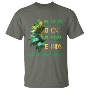 Mental Health T Shirt HOPE Hold On Pain Ends Suicide Prevention TS09 Military Green Printyourwear