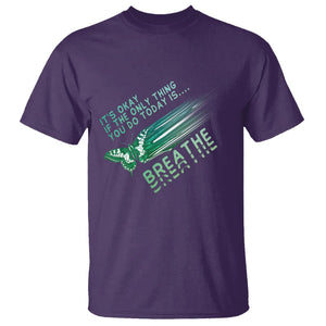 Suicide Prevention Awareness T Shirt It's Okay If The Only Thing You Do Today Is Breathe Aesthetic Butterfly Mental Health TS09 Purple Printyourwear