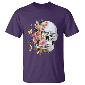 Mental Health T Shirt Good Energy Is Contagious Skull Flowers TS09 Purple Printyourwear