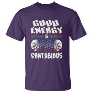 Mental Health T Shirt Good Energy Is Contagious Skull TS09 Purple Print Your Wear