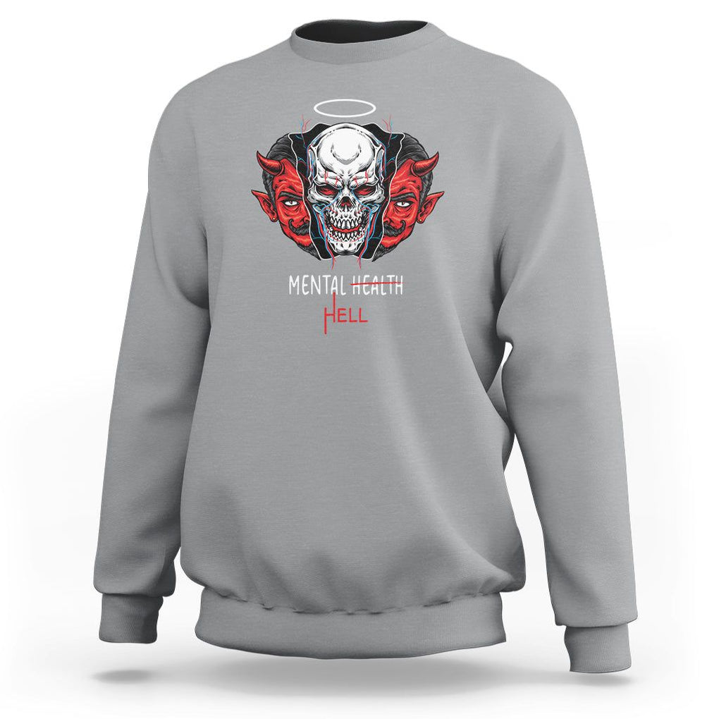 Mental Health Hell Satan Skull Sweatshirt TS09 Sport Gray Printyourwear
