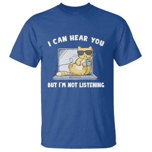 Cat Lover T Shirt I Can Hear You But I'm Not Listening TS09 Royal Blue Print Your Wear