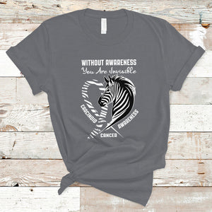 Without Awareness You Are Invisible Carcinoid Cancer T Shirt TS09 Charcoal Printyourwear