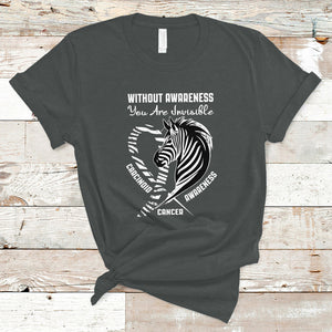 Without Awareness You Are Invisible Carcinoid Cancer T Shirt TS09 Dark Heather Printyourwear