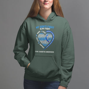 My Son's Fight Is My Fight Type 1 Diabetes Awareness Hoodie TS09 Dark Forest Green Printyourwear