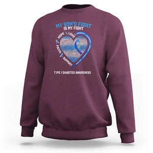 My Son's Fight Is My Fight Type 1 Diabetes Awareness Sweatshirt TS09 Maroon Printyourwear