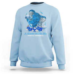 In November We Wear Cute Blue Elephant Diabetes Awareness Sweatshirt TS09 Light Blue Printyourwear